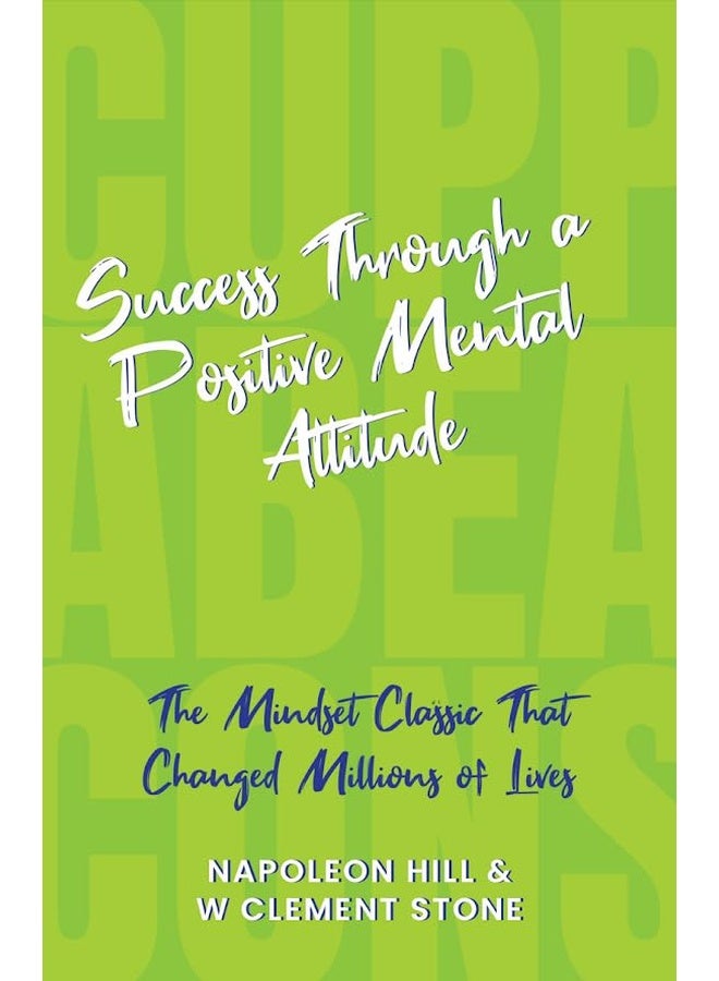 Success Through a Positive Mental Attitude (Cuppa Beacons)